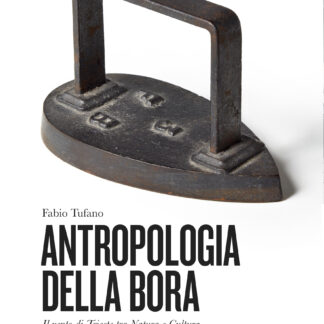 "Antropologia della bora" di Fabio Tufano